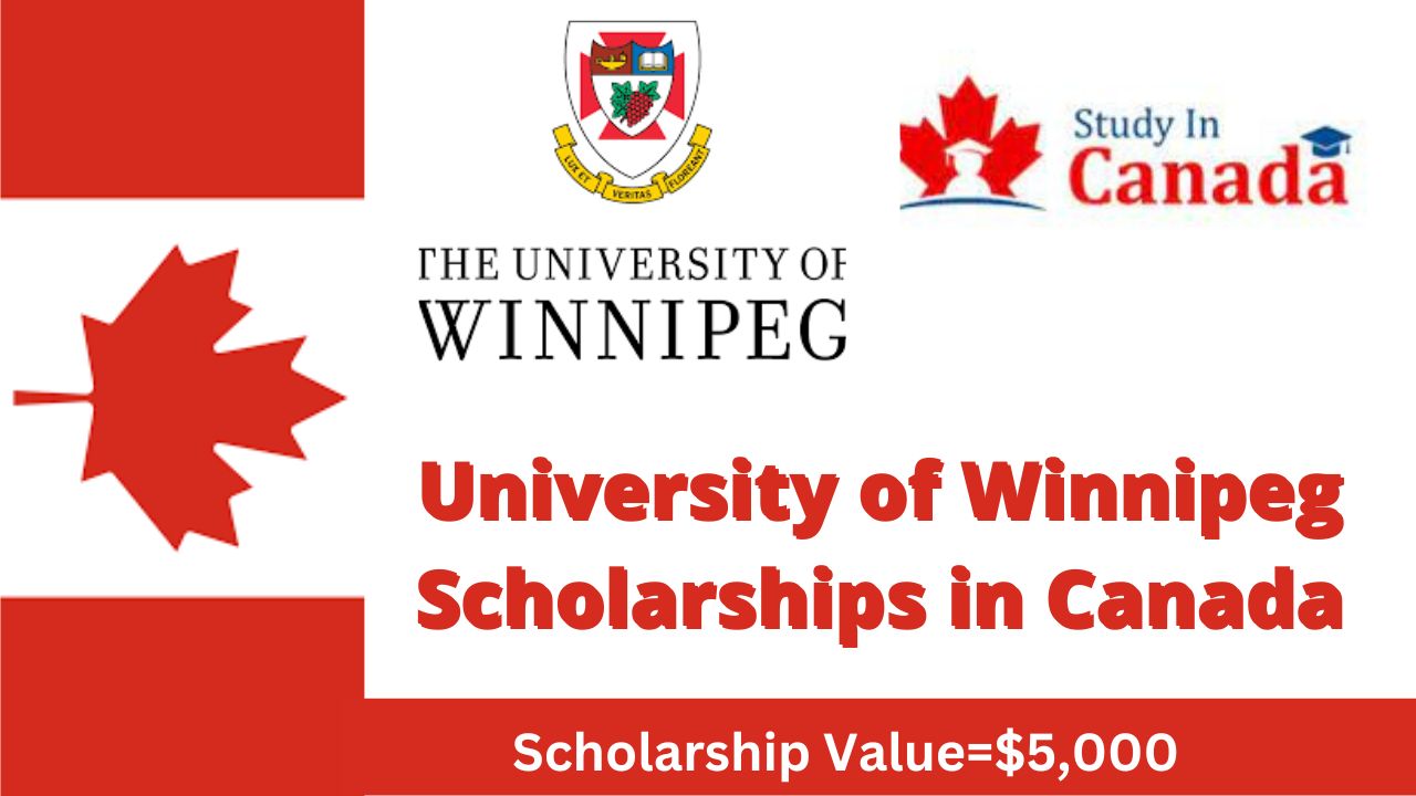 University of Winnipeg Scholarships 2024 in Canada