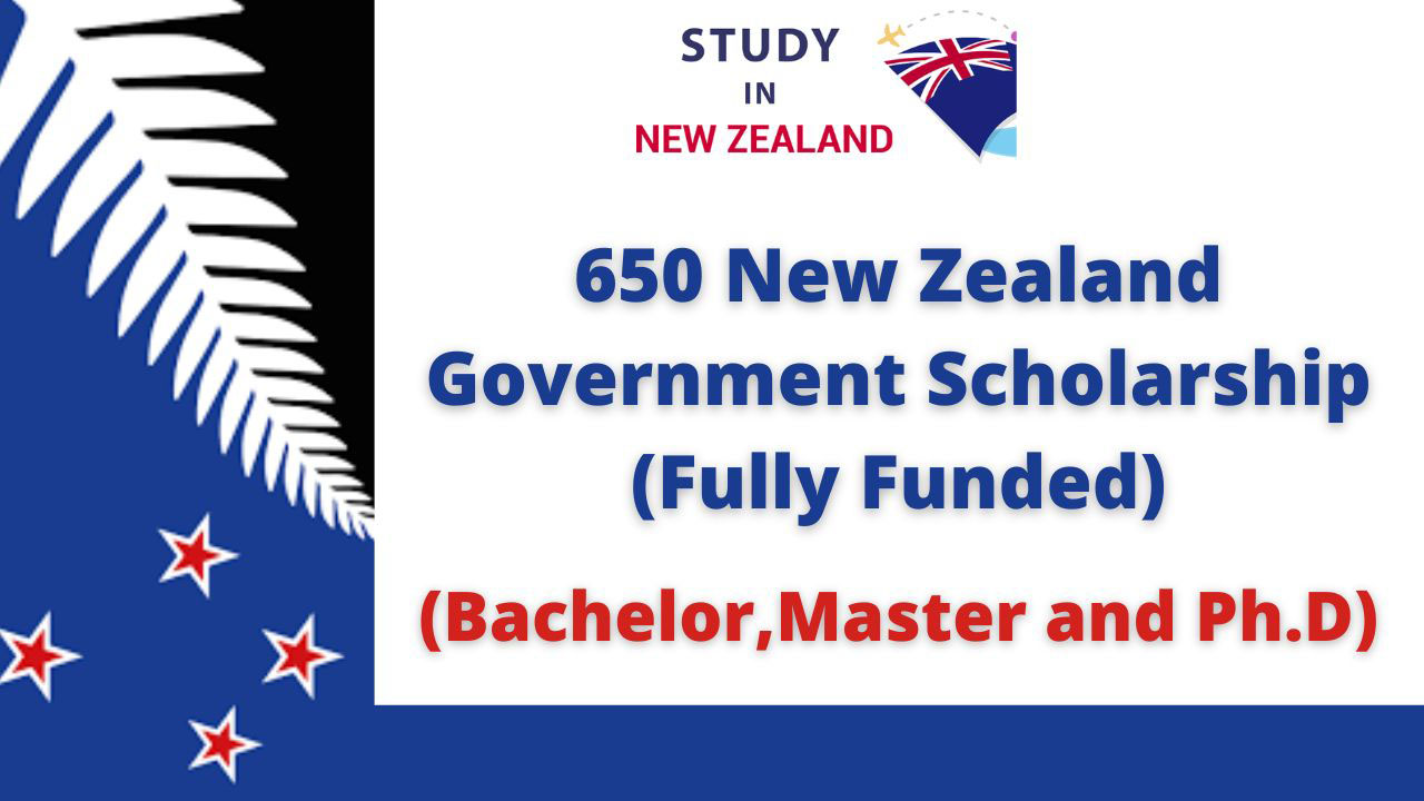 650 New Zealand Government Scholarship 2024 – (Fully Funded)