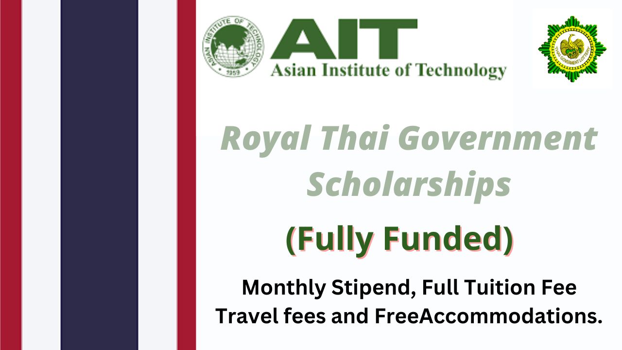 Royal Thai Government Scholarships 2025