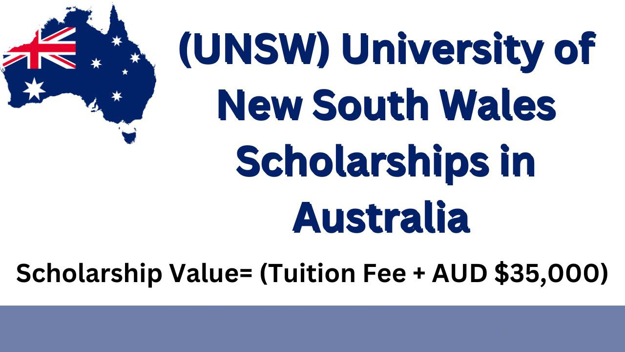 University of New South Wales Scholarships 2025