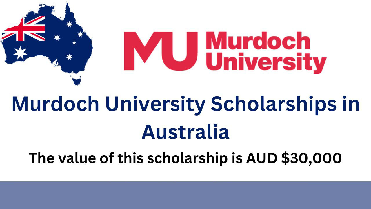 Murdoch University Scholarships 2024 in Australia