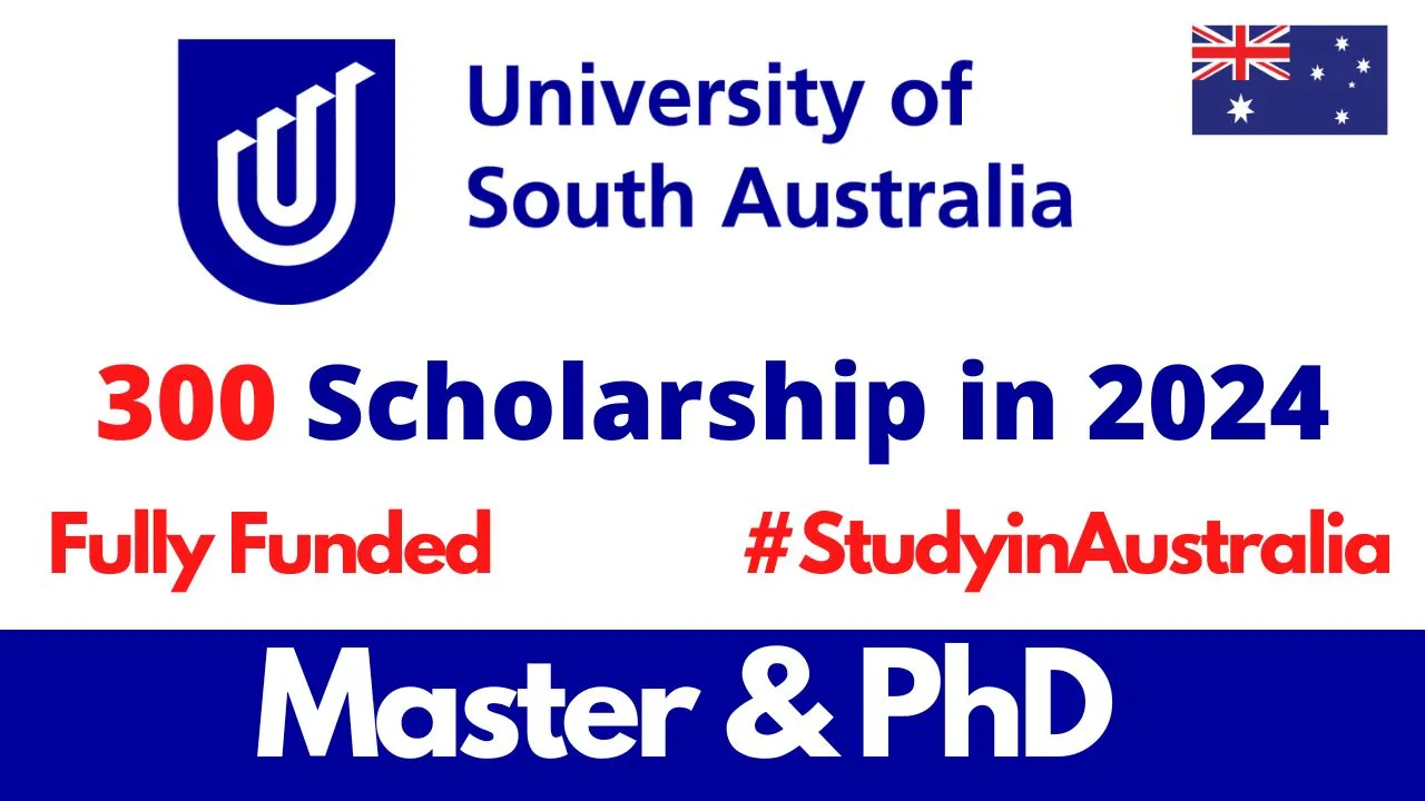 University of South Australia Scholarships 2024