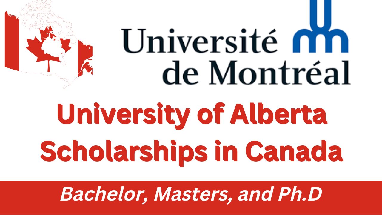 University of Montreal Scholarships 2024 in Canada